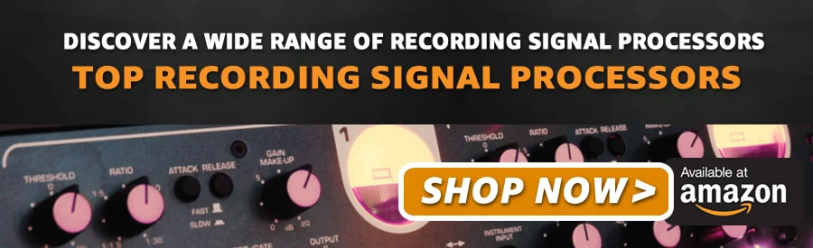 Top Recording Signal Processors On Amazon Top Recording Signal Processors On Amazon