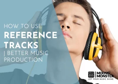How To Use Reference Tracks | Better Music Production