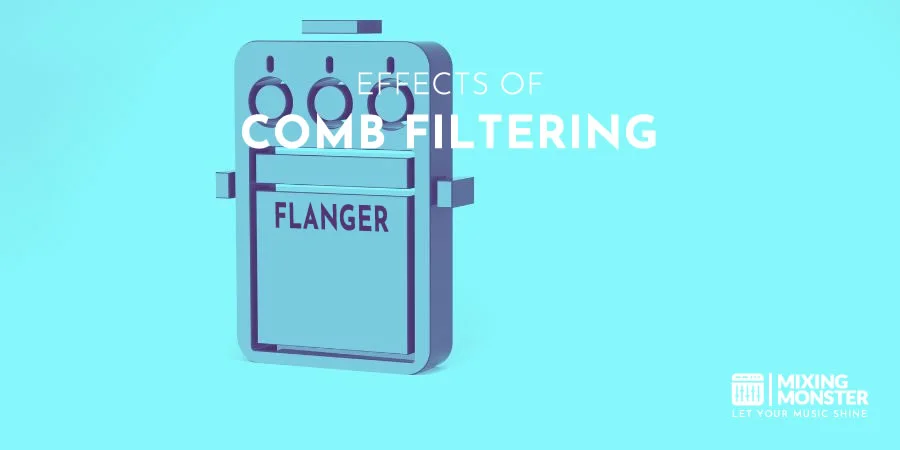 Effects Of Comb Filtering Effects Of Comb Filtering