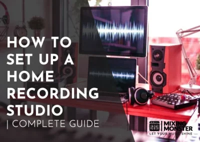 Musician Mindset Hacks To Grow Your Music Career 6 How To Set Up A Home Recording Studio | Complete Guide